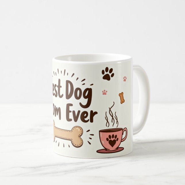 Best Dog Mom Ever – 11 oz Café Style Mug  (Devant droit)