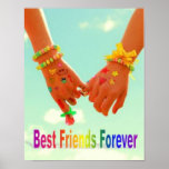 Best Friends Forever poster<br><div class="desc">This image is bathed in bright cheerful light and conveys the whimsical mood of best friends having fun together.</div>