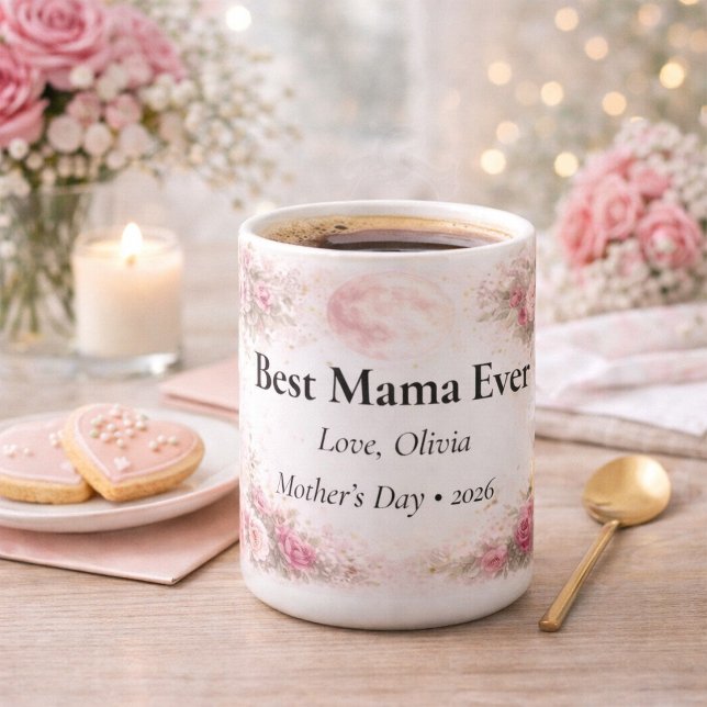 Best Mama Ever Personalized Floral Rose Mug (Créateur téléchargé)
