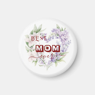 Best Mom Ever - Joyeux Magnet Carré de la fête des