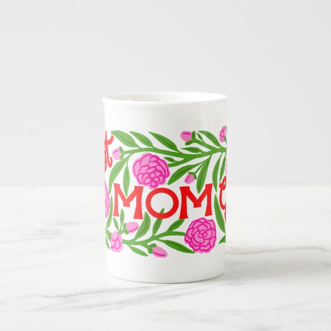 Best Mom Ever Mother's Day Bone China Mug (Devant)