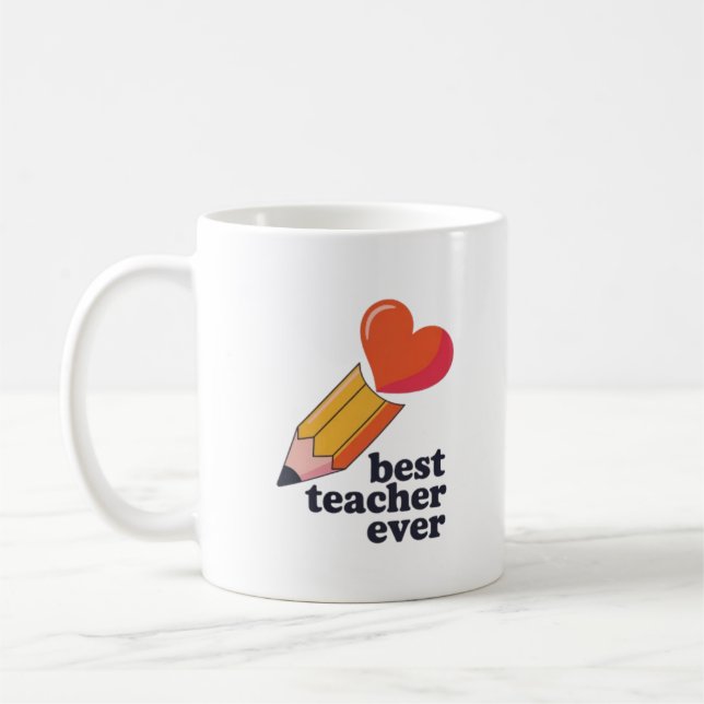 Best Teacher Ever Cute Pencil Heart Coffee Mug Tea (Gauche)