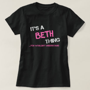 Beth, tu ne comprendrais pas T-Shirt