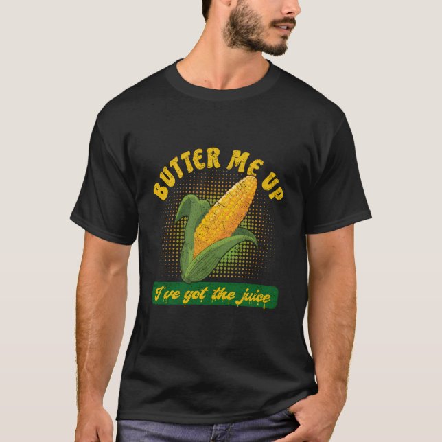 Beurre-Moi En Haut J'Ai Le Jus - Corn Men (Devant)