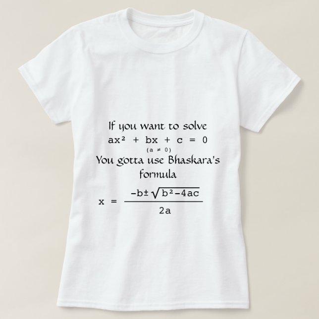 Bhaskara Formula résout le T-shirt équation quadra (Design devant)