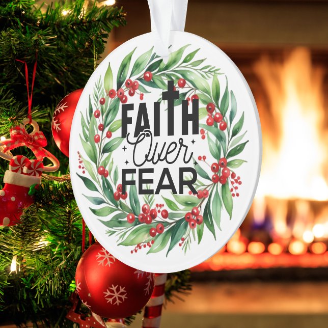 Bible de Noël Verdure Verse Typographie noire (FAITH Over Fear, with Christmas Floral and Berry Designed Ornament)