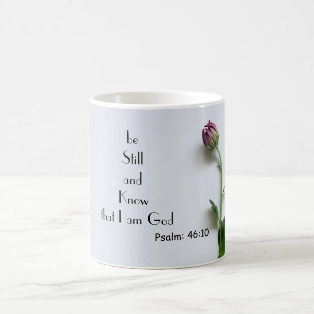 Bible verset citation psaume 46:10 matin tasse de  (Centre)