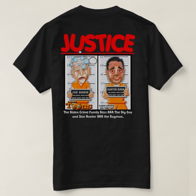 BIDEN CRIME FAMILLE JOE & HUNTER BIDEN T-Shirt (Design dos)