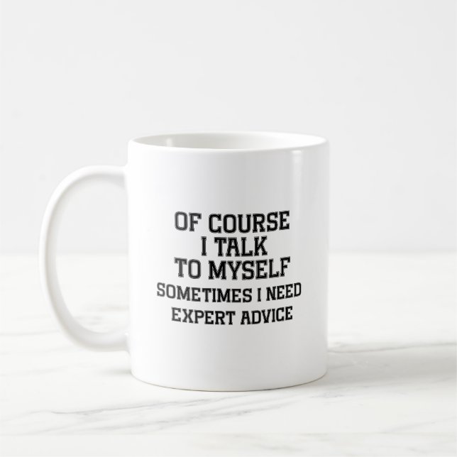 Bien Sûr, Je Me Parle De Mug De Café Drôle (Gauche)