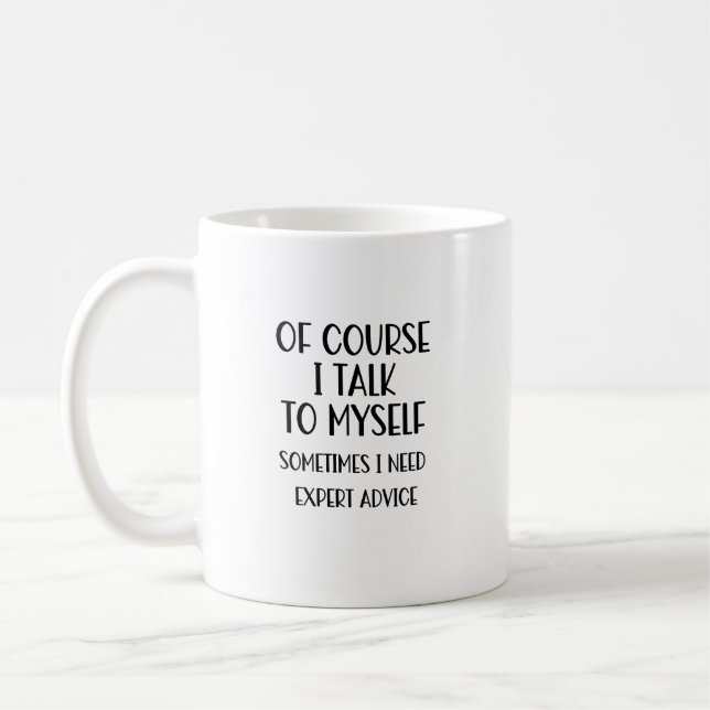 Bien Sûr, Je Me Parle De Mug De Café Drôle (Gauche)