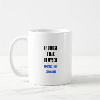 Bien Sûr, Je Me Parle De Mug De Café Drôle
