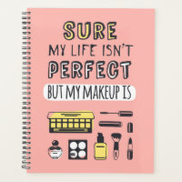 Bien sûr que mai maquillage n'est pas parfait