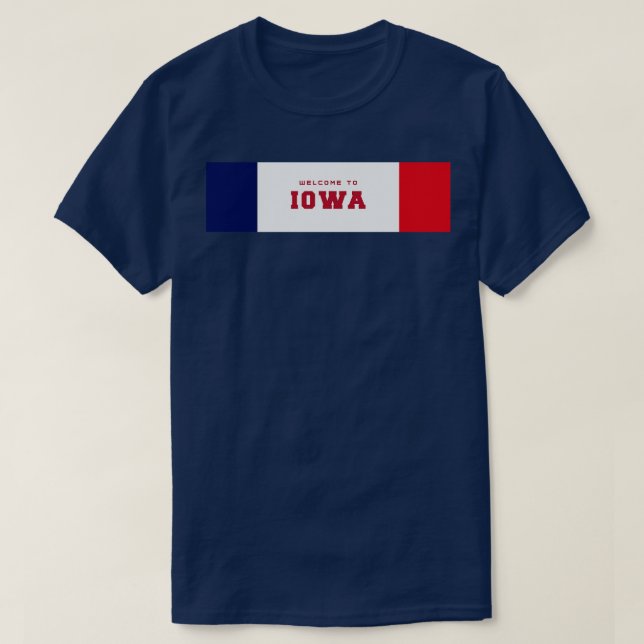 Bienvenue à Iowa TShirt (Design devant)
