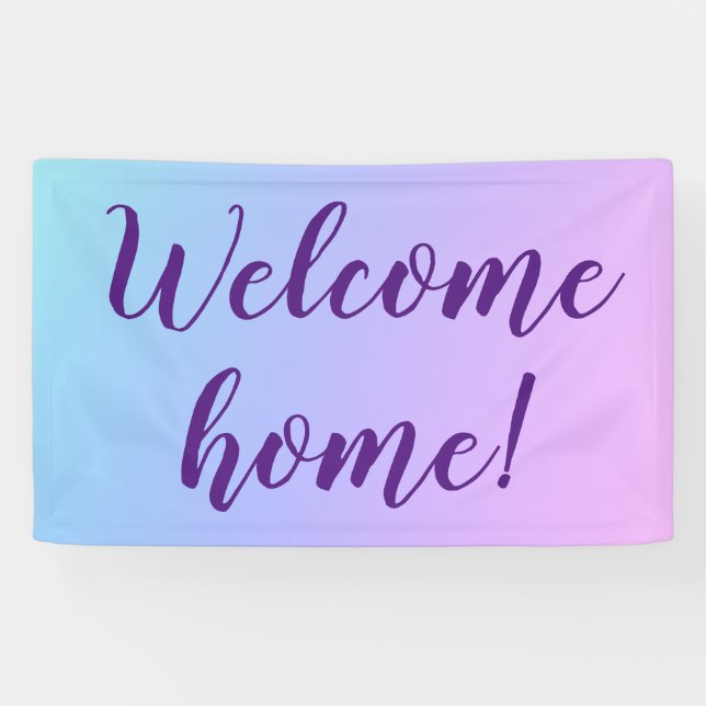 "Bienvenue à la maison !" Bannière Pastel Ombre (Horizontal)