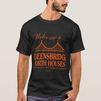 Bienvenue à Queensbridge North Houses T-Shirt Clas