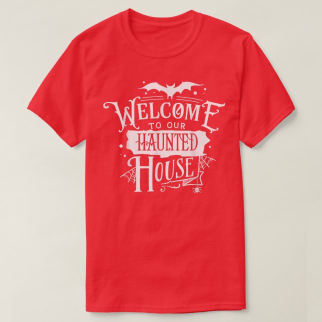 Bienvenue dans notre T-Shirt maison hantée (Design devant)