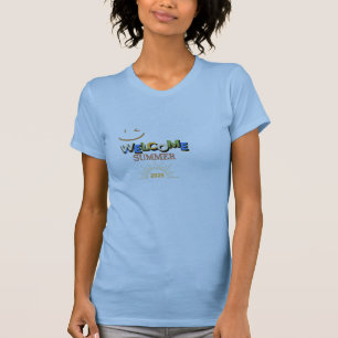 Bienvenue Été 2025 T-Shirt Amusant et Frais