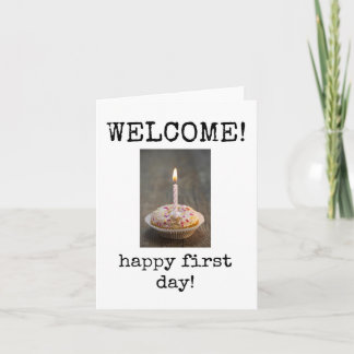 Bienvenue Nouveau employé, Carte de première journ