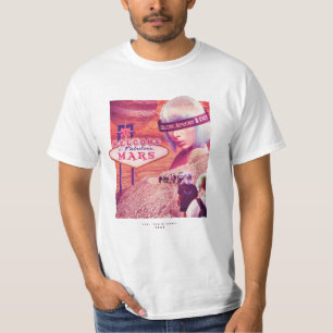 Bienvenue sur Mars T-Shirt