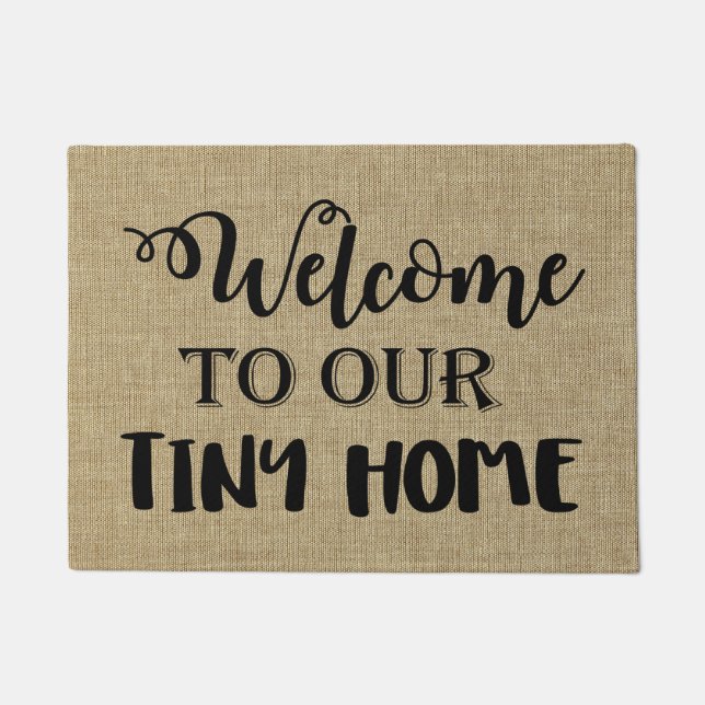 Bienvenue sur notre paillasson de Tiny Home (Devant)