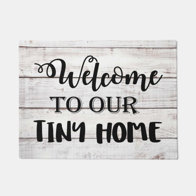 Bienvenue sur notre paillasson de Tiny Home (Devant)