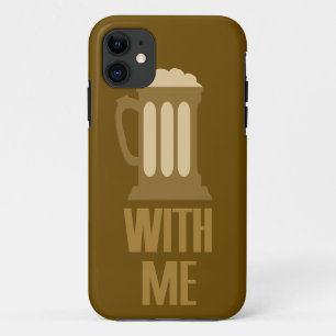 Bière avec moi coque iphone