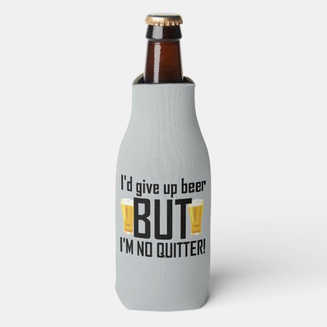 Bière Pas Quitter Drôle Glacière bouteille (Bottle Devant)