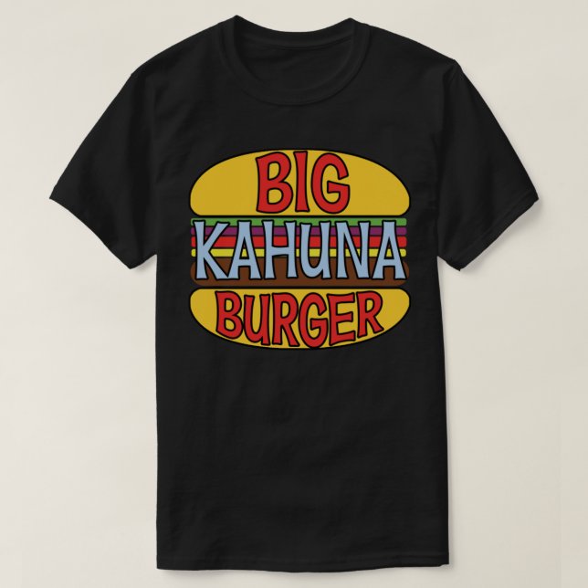 Big Kahuna Burger Tee Essential T-Shirt (Design devant)