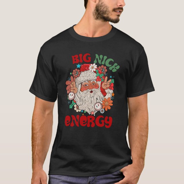 Big Nick Energy, T-shirt de Noël (Devant)