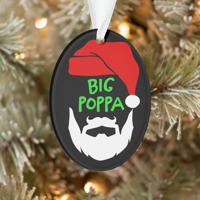 Big Poppa Ornament (Arbre)