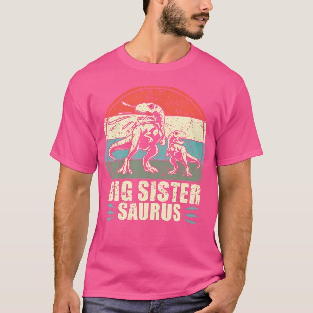 Big Sistersaurus Tshirts Big Sister Shirt Dinosaur (Devant)