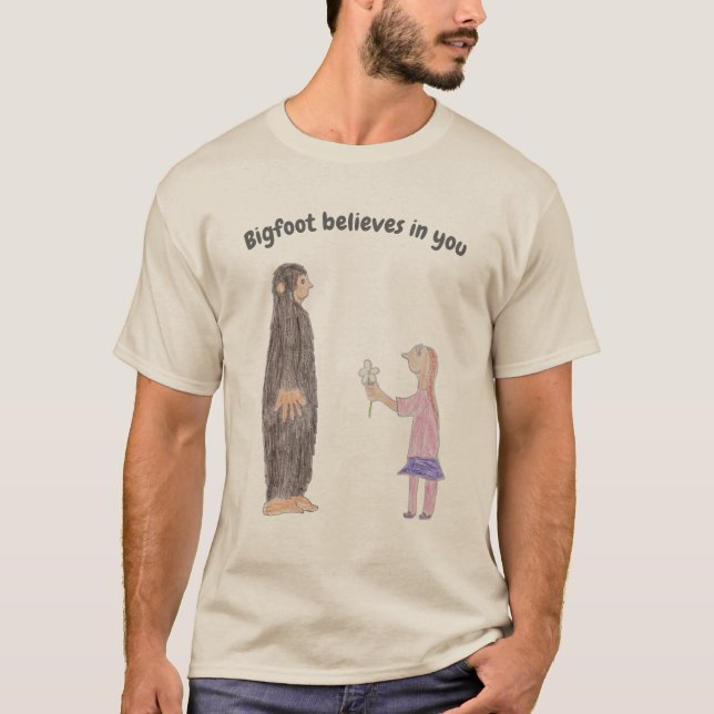 Bigfoot Believes in You t-shirt (Devant)
