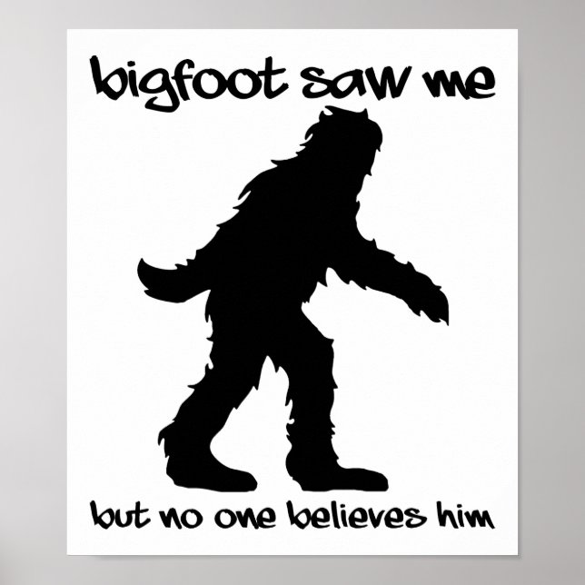 Bigfoot M'a Vu Drôle Affiche (Devant)