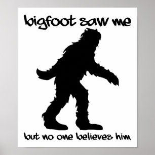 Bigfoot M'A Vu Drôle Poster