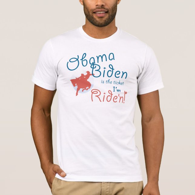 Billet d'Obama Biden je suis T-shirt de Ride'n (Devant)