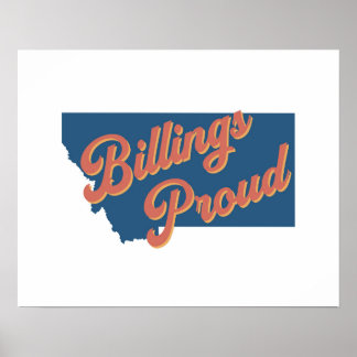 Billings Fier - Billings, Impression de l'état du