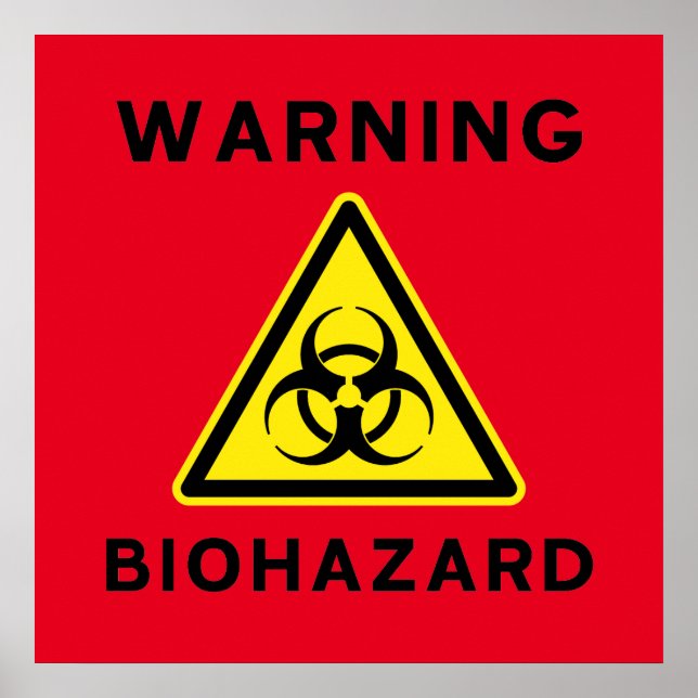 Biohazard Warning Sign Poster (Devant)