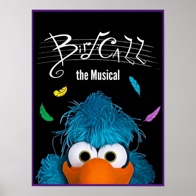 Bird Call the Musical Poster (Devant)