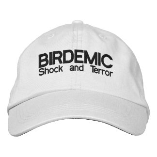 BIRDÉMIE - Casquette de choc et de terreur
