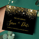 Birthday black gold glitter budget save the date<br><div class="desc">A girly and trendy Save the Date card for a 40th (or any age) birthday party. A black background decorated with bright faux gold glitter. Personalize and add a date,  name and text. The text: Save the Date is written with a large trendy hand lettered style script.</div>