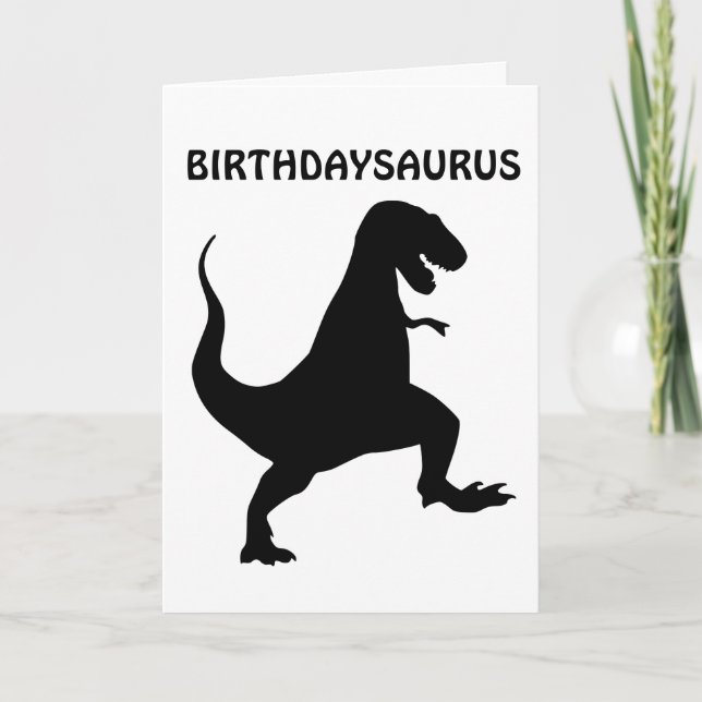 BIRTHDAYSAURUS DINO ANNIVERSAIRE CARTES DINOSAUR (Devant)