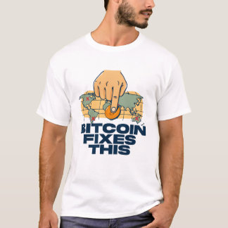 Bitcoin Corrige Cela - T-Shirt Bitcoin