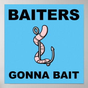 Biters va appâter Funny Pêche Poster