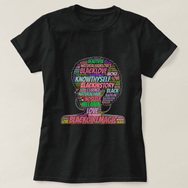 Black Girl Magic Word Cloud T-shirt (Design devant)