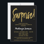 Black Gold Script Surprise Party Invitation<br><div class="desc">Une invitation à la fête d'anniversaire élégante,  moderne,  noire et or. Texte du script Glam en haut et texte en or en bas avec le nom en blanc de stand-out</div>