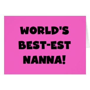 Black Text Meilleurs T-shirts et cadeaux Nanna