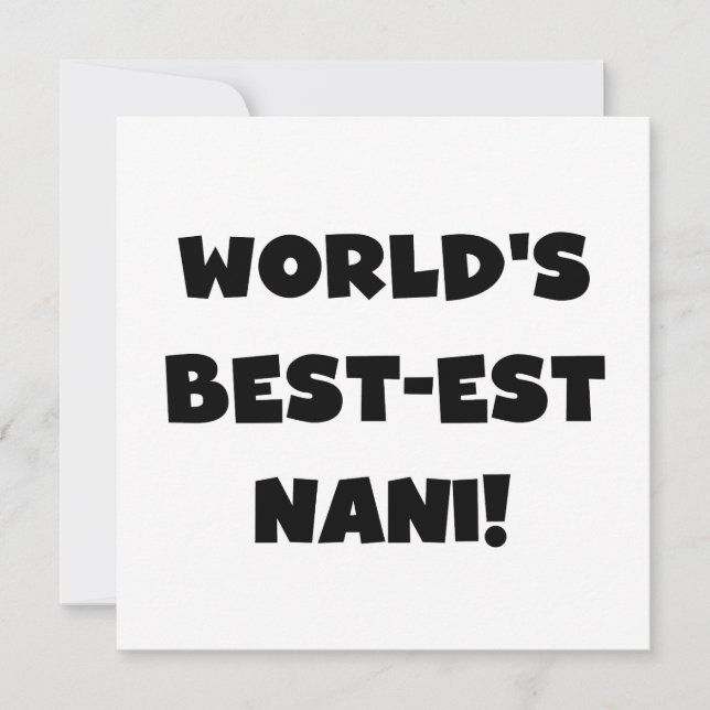 Black Text World's Best Nani T-shirts et cadeaux (Devant)