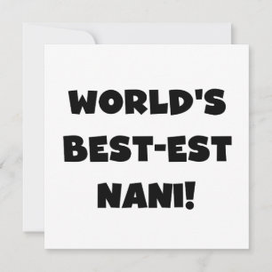 Black Text World's Best Nani T-shirts et cadeaux