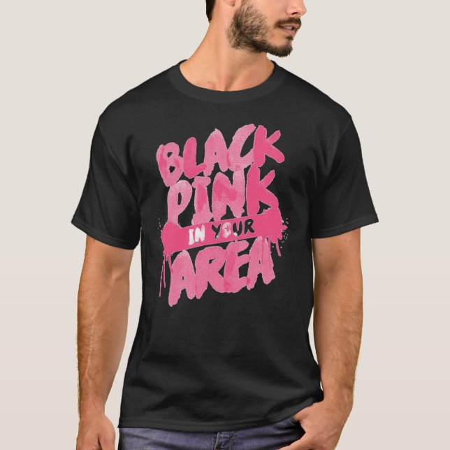 Blackpink in your AREA! Classic T-Shirt (Devant)
