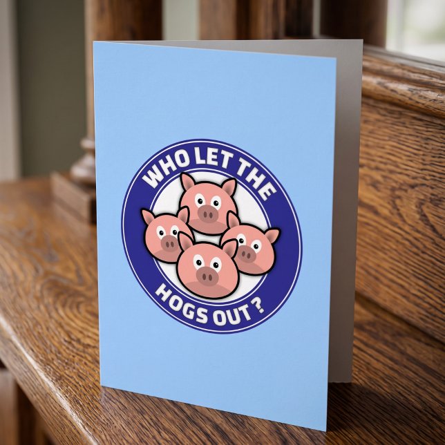 Blague de cochon drôle Qui a laissé les porcs sort (Créateur téléchargé)